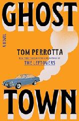 Book, Ghost Town by Tom Perrotta